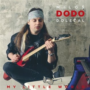 Doležal Miloš Dodo: Miloš Dodo Doležal: My Little World LP