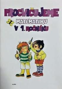 neuveden: Procvičujeme matematiku v 1.ročníku - pracovní učebnice A4