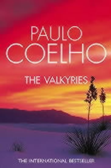 Coelho Paulo: The Valkyries Coelho Paulo: The Valkyries