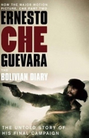 Che Guevara Ernesto: Bolivian diary