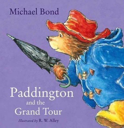 Bond Michael: Paddington and Grand Tour