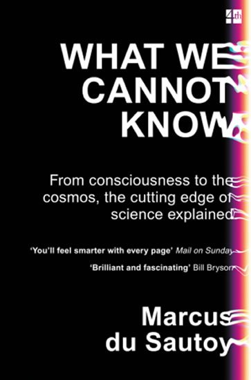 du Sautoy Marcus: What We Cannot Know