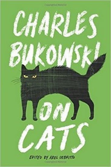 Bukowski Charles: On Cats