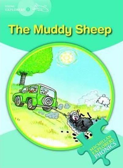 Budgell Gill: Young Explorers 2 Phonic: The Muddy Sheep