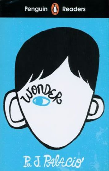 Palaciová R. J.: Penguin Readers Level 3: Wonder