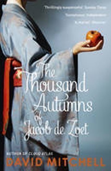 Mitchell David: Thousand Autumns of Jacob de Zoet