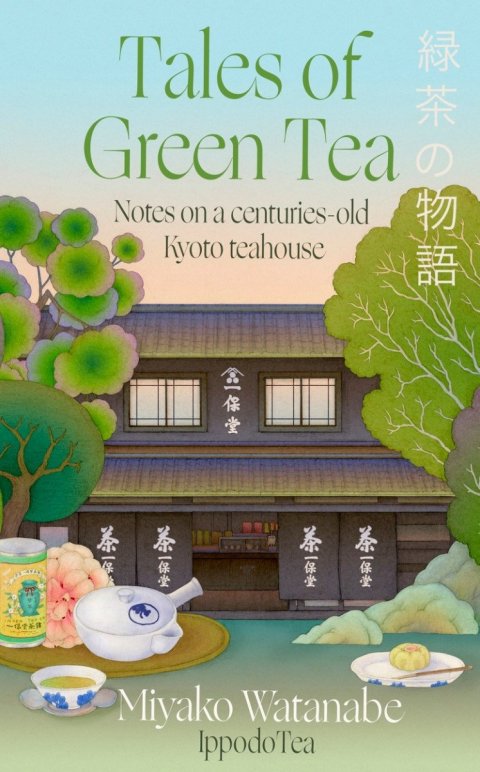 Miyako Watanabe: Tales of Green Tea