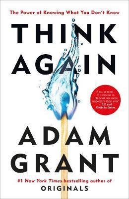 Grant Adam: Think Again