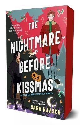 Raaschová Sara: The Nightmare Before Kissmas: A Royals and Romance Novel