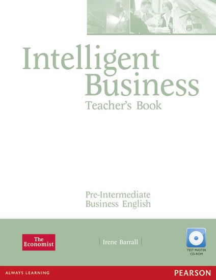 Barrall Irene: Intelligent Business Pre-Intermediate Teacher´s Book w/ Test Master CD-ROM 