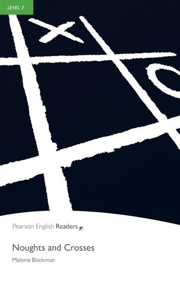 Blackman Malorie: PER | Level 3: Noughts and Crosses Bk/MP3 Pack Blackman Malorie: PER | Level 3: Noughts and Crosses Bk/MP3 Pack