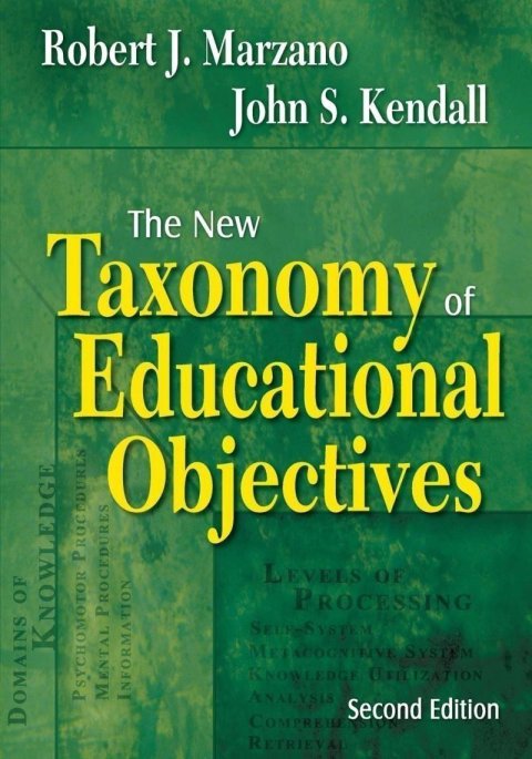 Marzano Robert J.: The New Taxonomy of Educational Objectives, 2nd