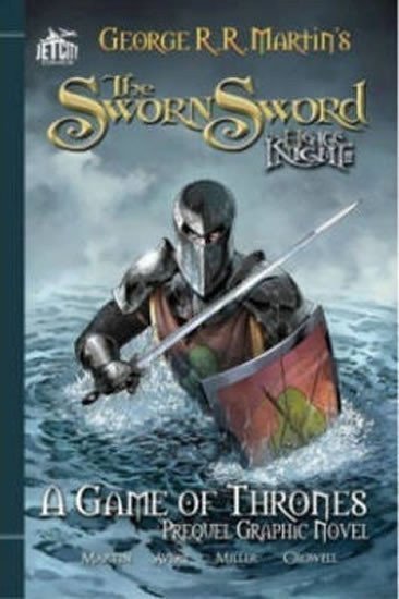 Martin George R. R.: The Sworn Sword