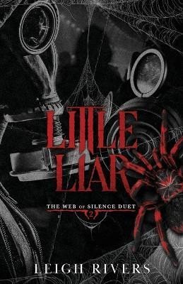 Rivers Leigh: Little Liar