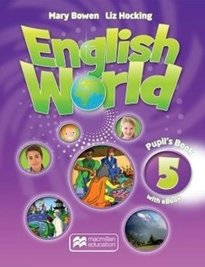 Bowen Mary: English World 5: Pupil´s Book + eBook