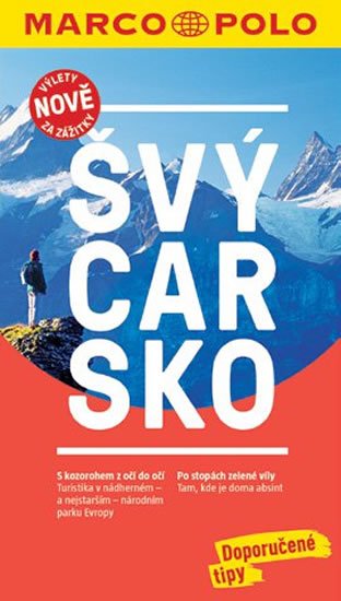 neuveden: Švýcarsko / MP průvodce nová edice