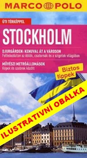 neuveden: Stockholm - Průvodce se skládací mapou