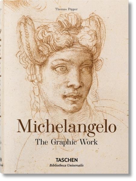 Pöpper Thomas: Michelangelo: The Graphic Work