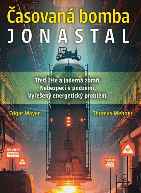 Mehner Thomas: Časovaná bomba Jonastal