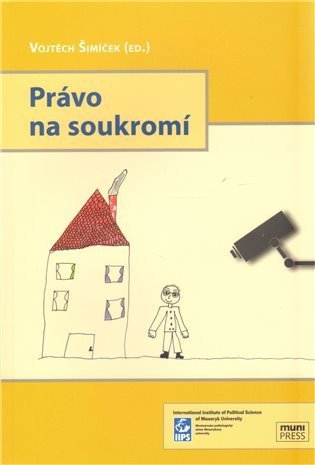 Šimíček Vojtěch: Právo na soukromí