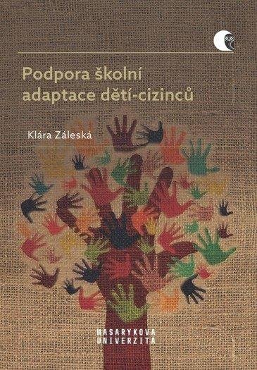 Záleská Klára: Podpora školní adaptace dětí-cizinců