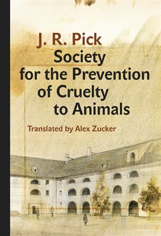 Pick J. R.: Society for the Prevention of Cruelty to Animals