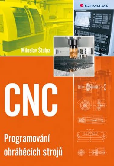 Štulpa Miloslav: CNC