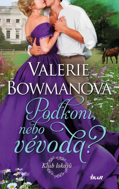 Bowmanová Valerie: Klub lokajů: Podkoní, nebo vévoda? Bowmanová Valerie: Klub lokajů: Podkoní, nebo vévoda?