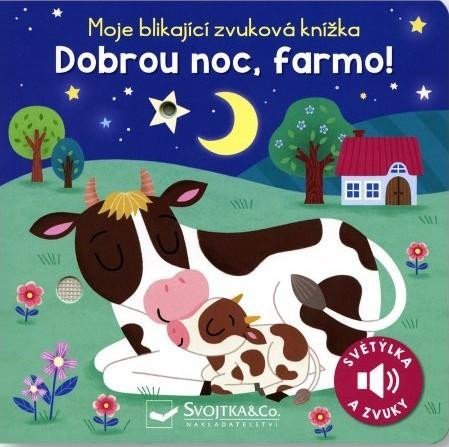 neuveden: Moje blikající zvuková knížka Dobrou noc, farmo!