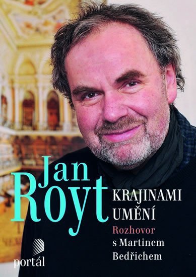 Royt Jan: Royt Jan - Krajinami umění
