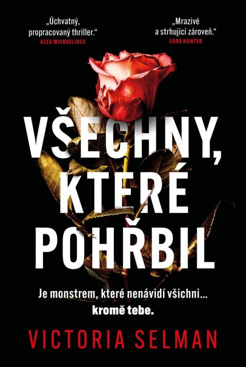 Selmanová Victoria: Všechny, které pohřbil