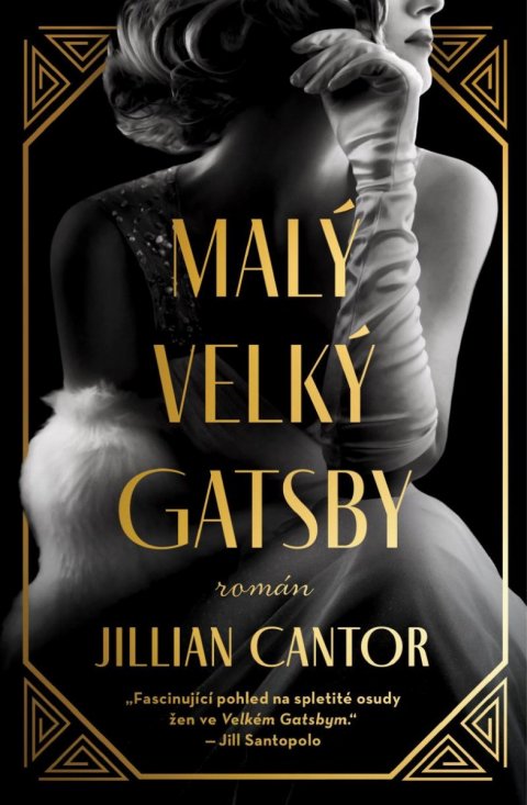 Cantorová Jillian: Malý velký Gatsby