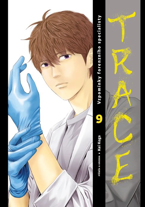 Koga Kei: Trace 9