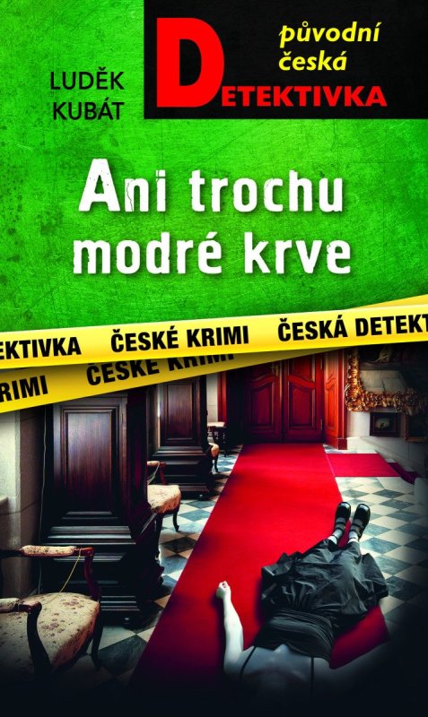Kubát Luděk: Ani trochu modré krve
