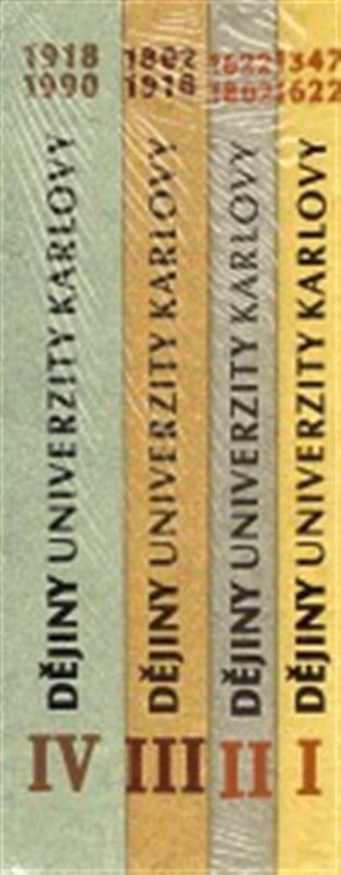 kolektiv autorů: Dějiny Univerzity Karlovy I-IV (soubor)