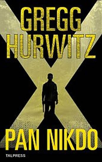 Hurwitz Gregg: Pan Nikdo Hurwitz Gregg: Pan Nikdo