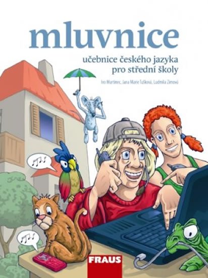 kolektiv autorů: Český jazyk pro SŠ - Mluvnice kolektiv autorů: Český jazyk pro SŠ - Mluvnice