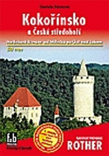 Novotná Daniela: Kokořínsko a České středohoří - průvodce