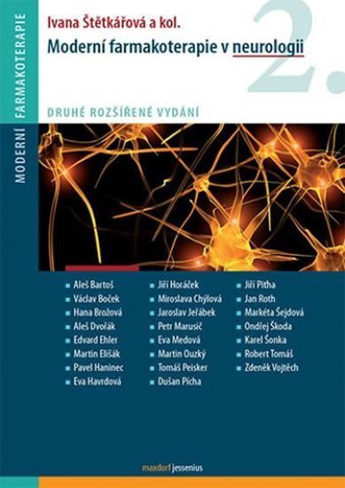 Štětkářová Ivana: Moderní farmakoterapie v neurologii