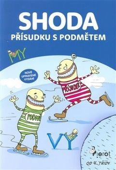 Šulc Petr: Shoda přísudku s podmětem Šulc Petr: Shoda přísudku s podmětem
