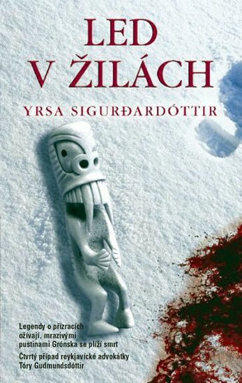 Sigurdardóttir Yrsa: Led v žilách