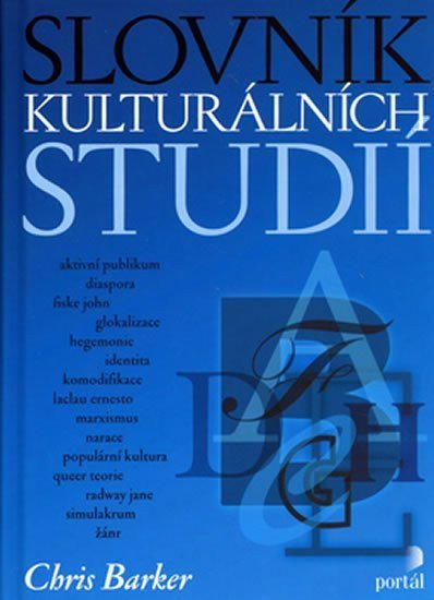 Barker Chris: Slovník kulturálních studií