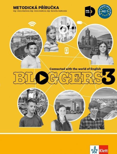 neuveden: Bloggers 3 (A2.1) – metodická příručka s DVD + učitelská licence neuveden: Bloggers 3 (A2.1) – metodická příručka s DVD + učitelská licence