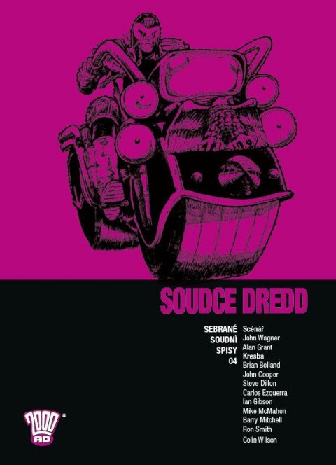Wagner John: Soudce Dredd 04 - Sebrané soudní spisy Wagner John: Soudce Dredd 04 - Sebrané soudní spisy