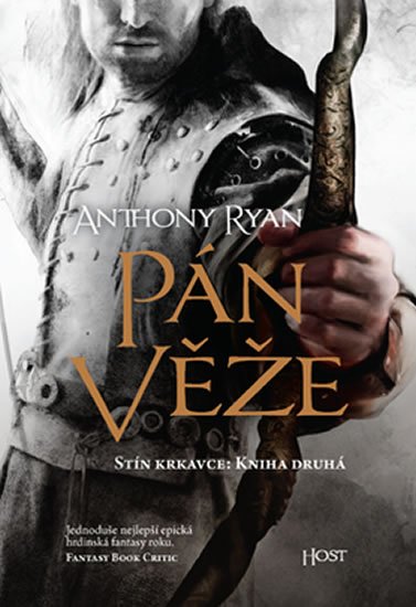 Ryan Anthony: Pán věže - Stín krkavce 2 Ryan Anthony: Pán věže - Stín krkavce 2
