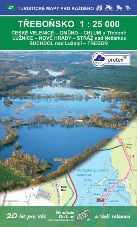 neuveden: Třeboňsko 1:25 000 / 47 Turistické mapy pro každého neuveden: Třeboňsko 1:25 000 / 47 Turistické mapy pro každého