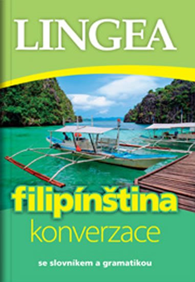 neuveden: Filipínština - konverzace se slovníkem a gramatikou neuveden: Filipínština - konverzace se slovníkem a gramatikou