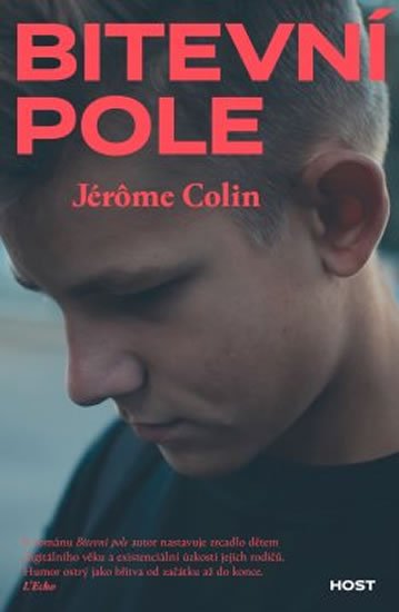Colin Jérome: Bitevní pole Colin Jérome: Bitevní pole