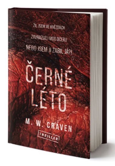 Craven M. W.: Černé léto Craven M. W.: Černé léto