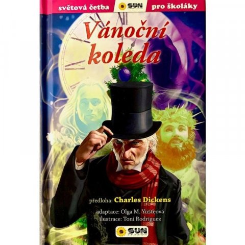 Dickens Charles: Vánoční koleda - Světová četba pro školáky